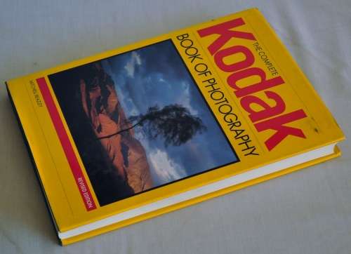 'The Complete Kodak Book of Photography' by Kodak ISBN1857325389