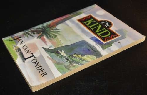 Die Kind by Jan van Tonder (ISBN 0798630396)