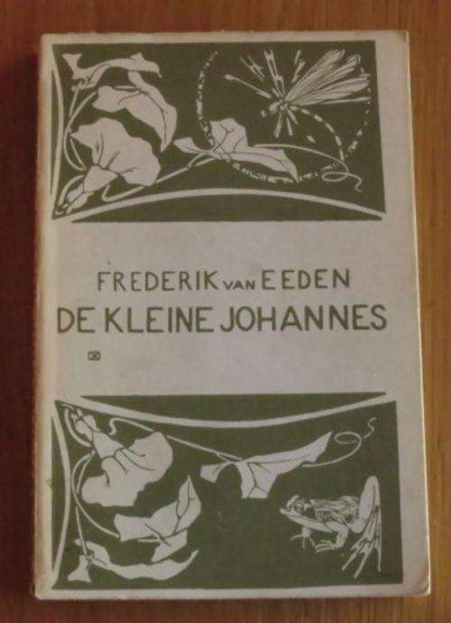 de kleine Johannes by Frederik van Eeden, Mouton & Co, 1963 Paperback