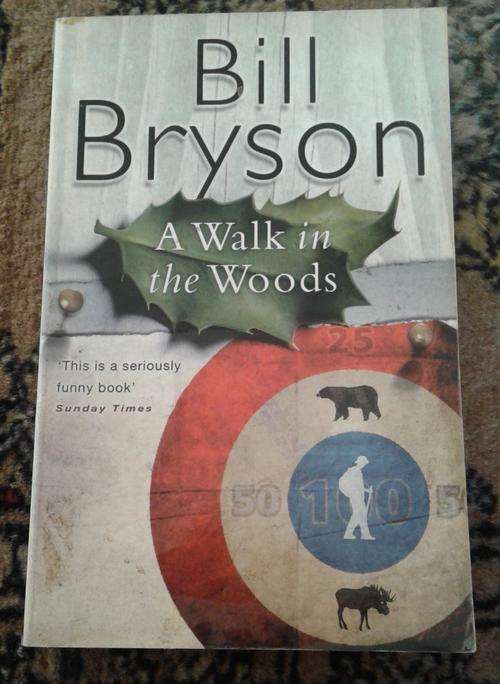 'A Walk in the Woods' by Bill Bryson ISBN0552997021