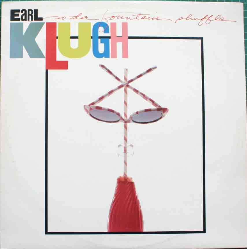 EARL KLUGH-SODA FOUNTAIN SHUFFLE LP