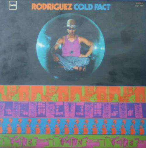 RODRIGUEZ - COLD FACT - LP