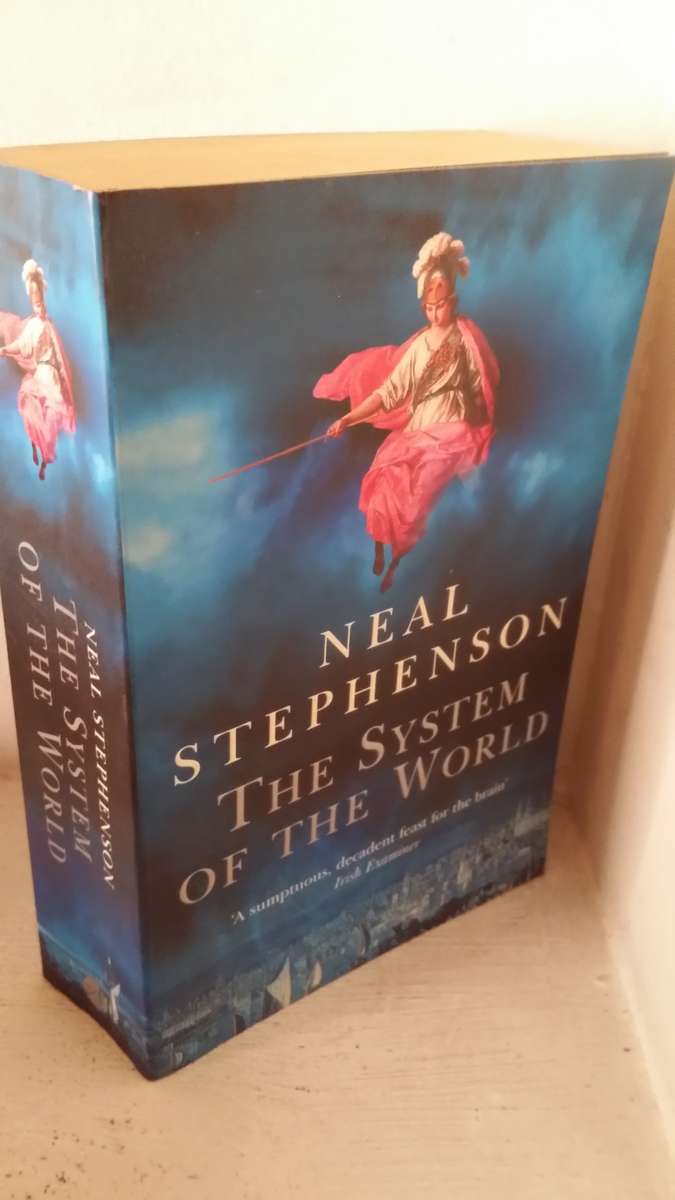 The System of the World by Neal Stephenson