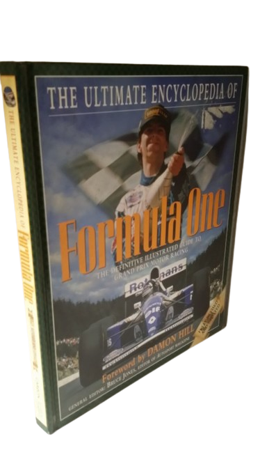 The Ultimate Encyclopedia of Formula One  Illustrated