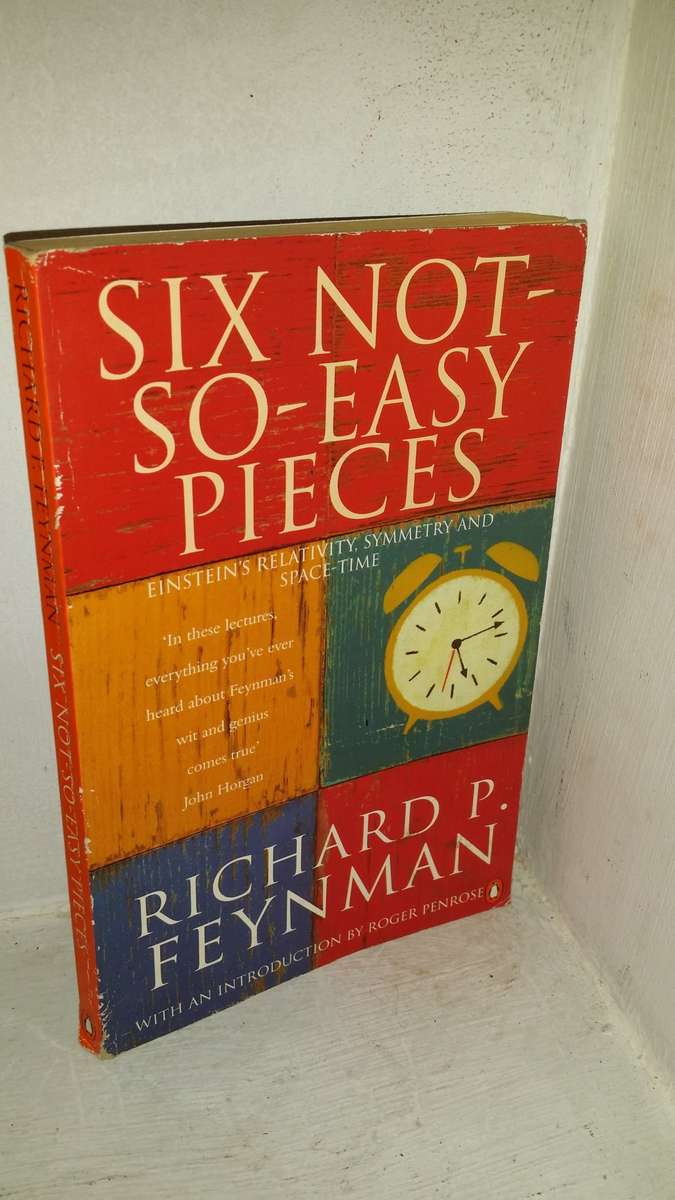 BOOKS -   Six not so easy pieces - Richard Feynman