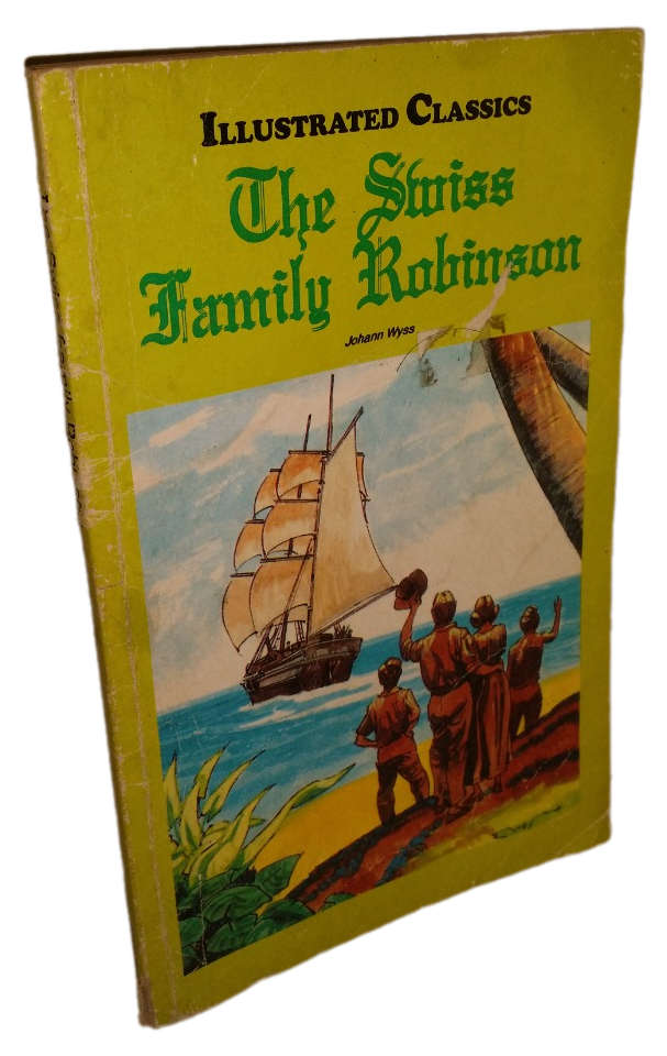Book -  Swiss family Robinson , Johan Wyss