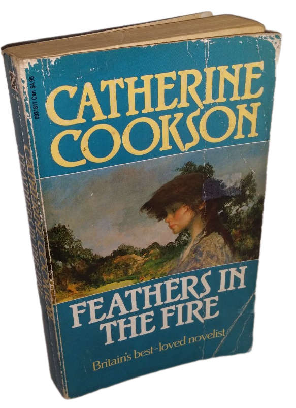 Book -  Feathers in the Fire ,  Catherine Cookson