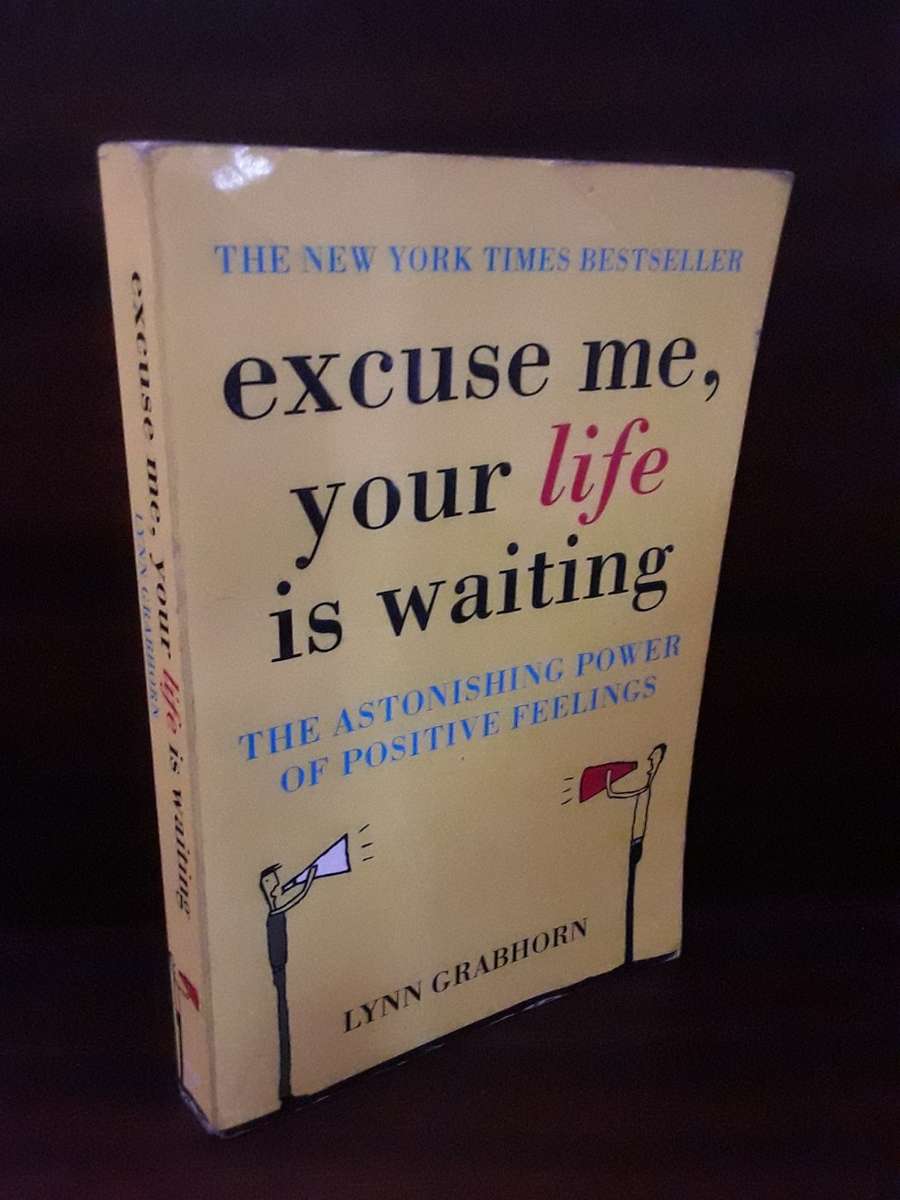 Books :  Excuse me , your life is waiting , the astonishing power of positive feelings