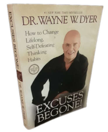 Books - Excuses Begone ,   Dr Wayne W Dyer