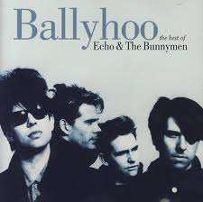 ECHO AND THE BUNNYMEN - BALLYHOO: THE BEST OF (CD)