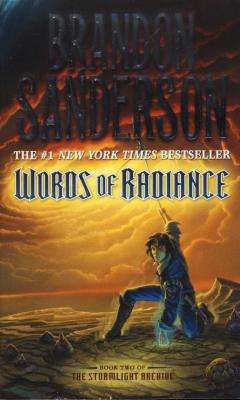 Words of Radiance (Paperback) Brandon Sanderson Series: Stormlight Archive, 2
