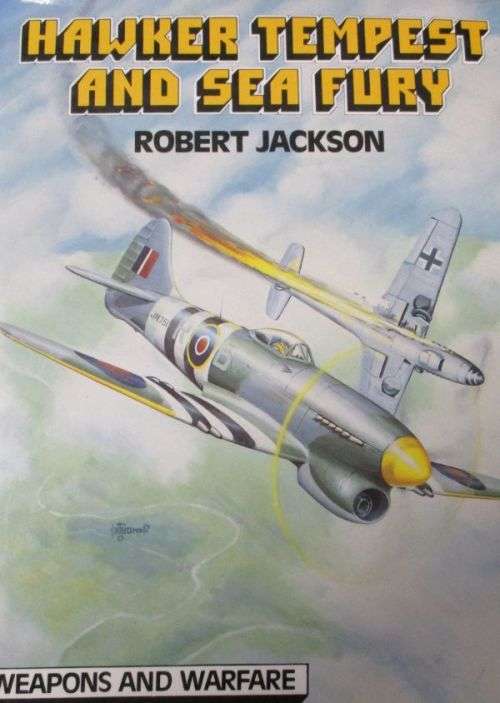 HAWKER TEMPEST AND SEA FURY By Robert Jackson