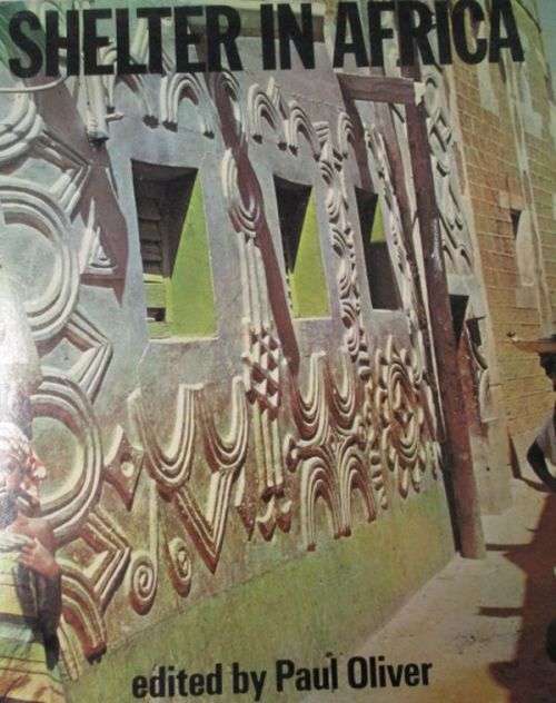 SHELTER IN AFRICA By Paul Oliver