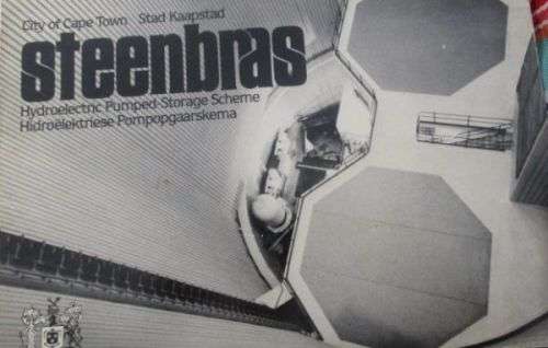 STEENBRAS HYDROELECTRIC PUMPED-STORAGE SCHEME (Bilingual)