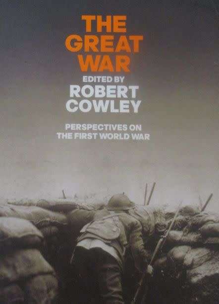 THE GREAT WAR Ed: Robert Cowley