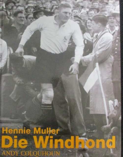 HENNIE MULLER DIE WINDHOND. By Andy Colquhoun