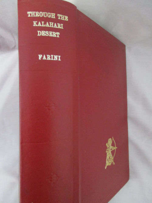 THROUGH THE KALAHARI DESERT By G A Farini