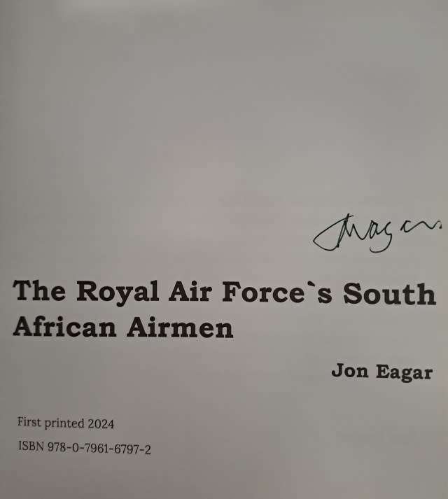 THE ROYAL AIR AIR FORCE`S SOUTH AFRICAN AIRMEN. By Jon Eagar