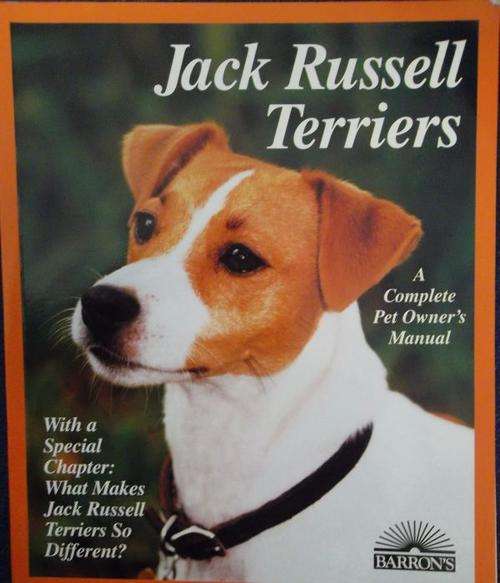 JACK RUSSELL TERRIERS A Complete Pet Owner's Manual