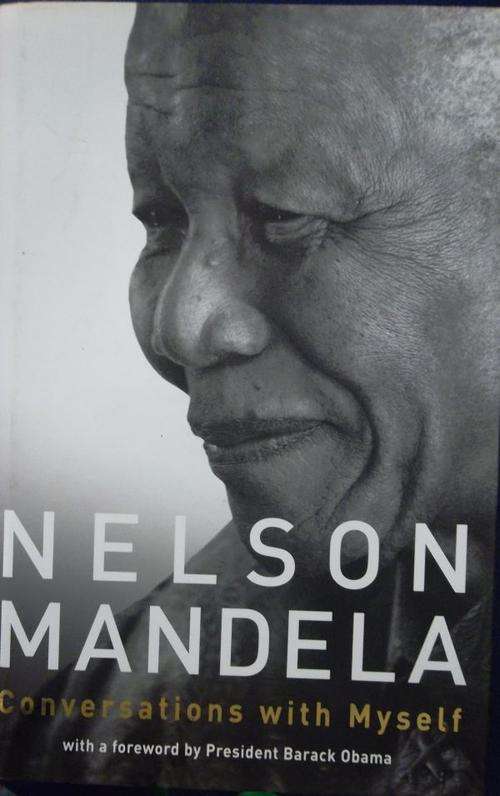 CONVERSATIONS WITH MYSELF NELSON MANDELA