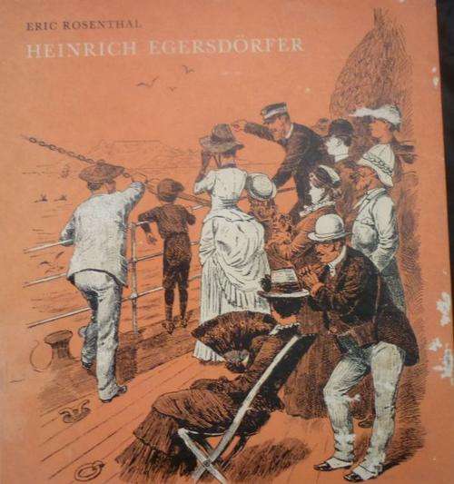 HEINRICH EGERSDORFER AN OLD-TIME SKETCH BOOK/'N OUTYDSE SKETSBOEK By Eric Rosenthal