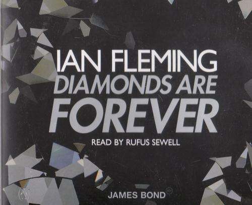 DIAMONDS ARE FOREVERY. By Ian Fleming.