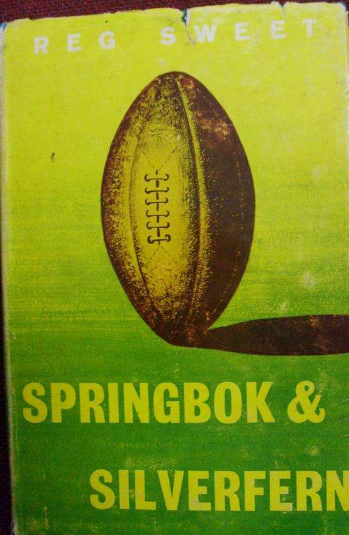 SPRINGBOK & SILVERFERN. By Reg Sweet