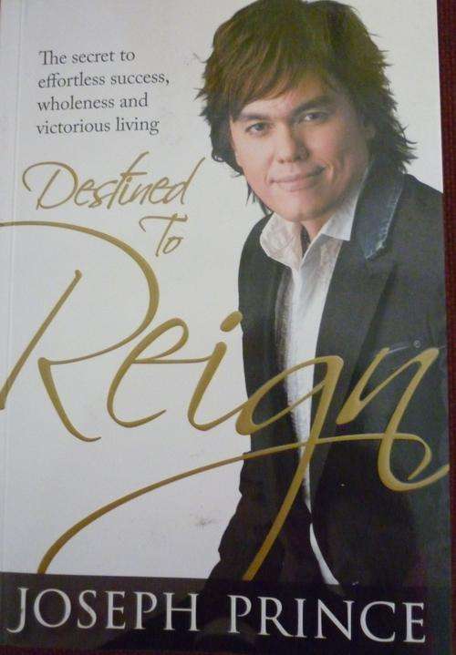 DESTINED TO REIGN. By Joseph Prince