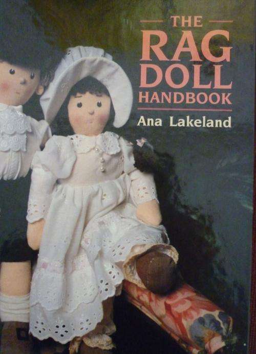 THE RAG DOLL HANDBOOK. By Ana Lakeland.
