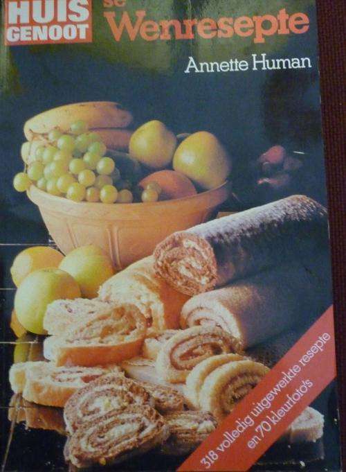 HUISGENOOT SE WENRESEPTE. deur Annette Human