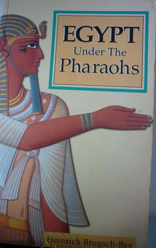 EGYPT UNDER THE PHARAOHS. By Heinrich Brugsch-Bey