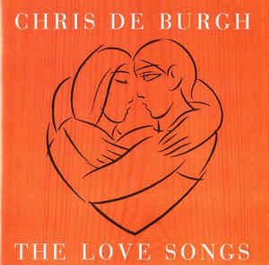 Chris de Burgh - The Love Songs (CD)