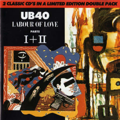 UB40 - Labour Of Love Parts I + II (2 CD)