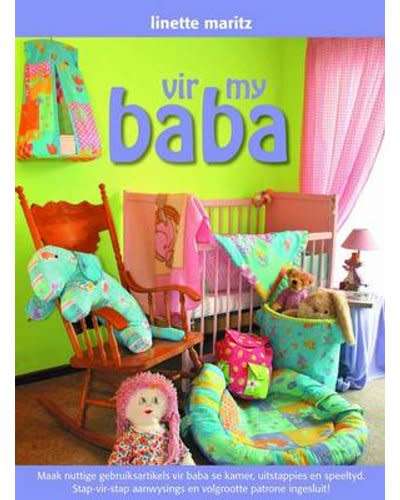 Vir my Baba (volgrootte patrone ingesluit) - Lynette Maritz (Book) [New]