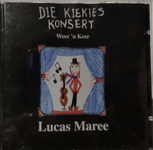 Lucas Maree - Die Kiekies Konsert - weer n keer (CD)