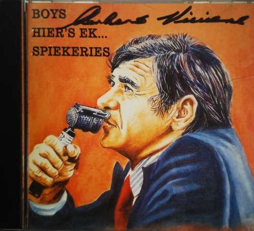 Boys Hier`s Ek - Spiekeries (Gerhard Viviers)(CD)