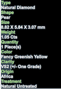 UNTREATED***CERTIFIED****1.05CT NATURAL SPARKLING FANCY GREENISH YELLOW COLOR PEAR CUT DIAMOND VS2+-