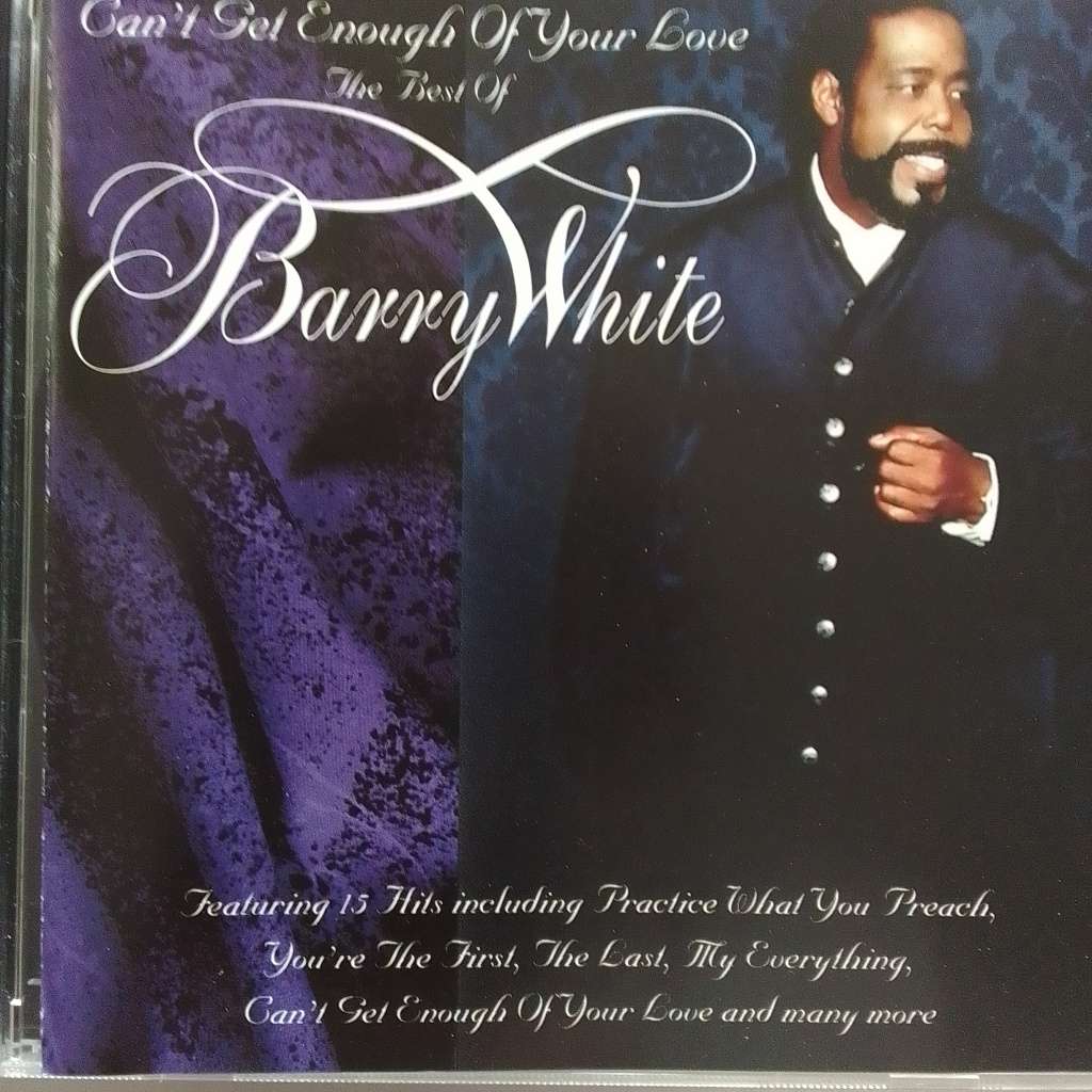 Barry White (CD) Can`t Get Enough Of Your Love - The Best Of