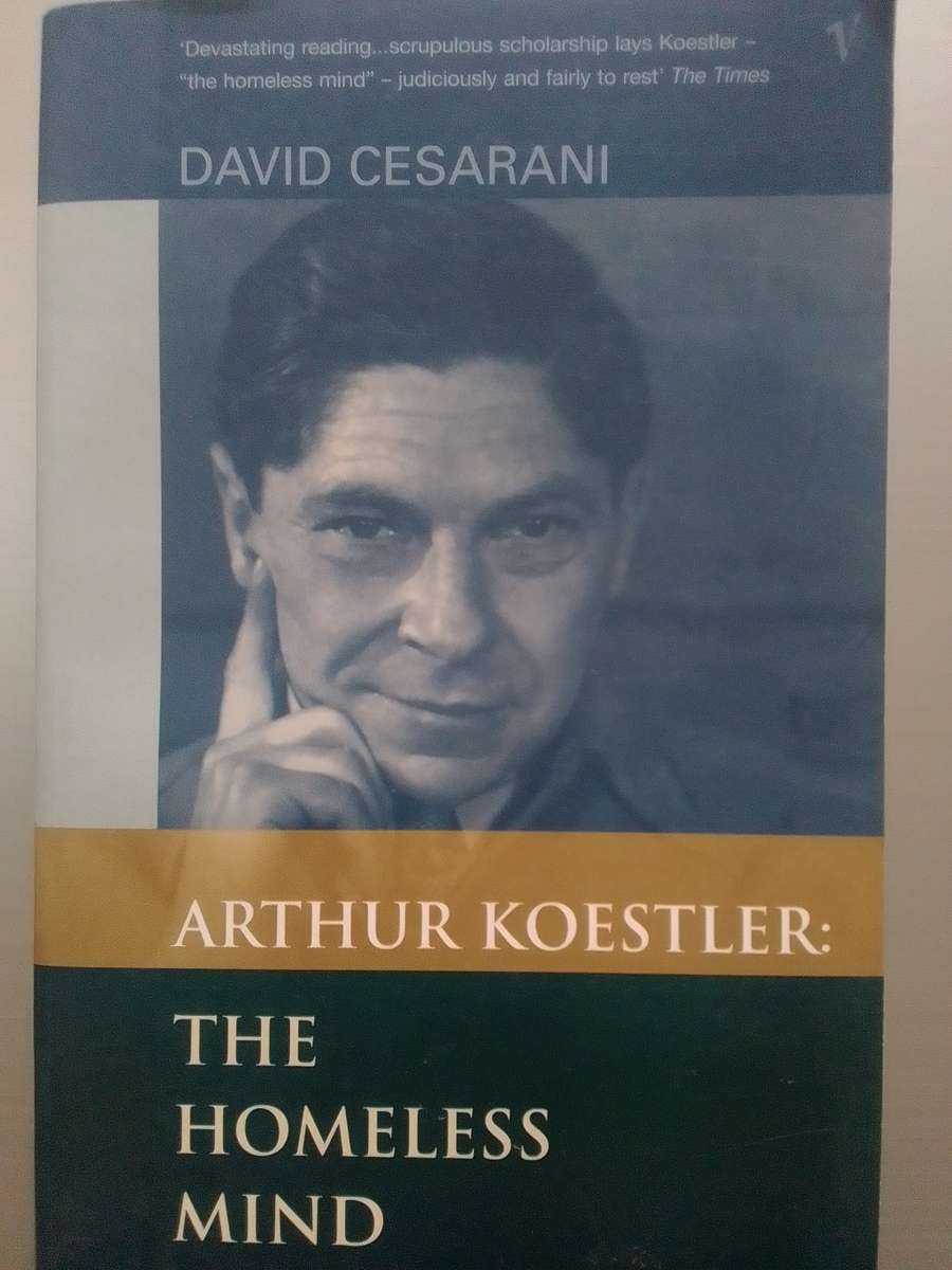 Arthur Koestler - The Homeless Mind (Paperback) David Cesarani