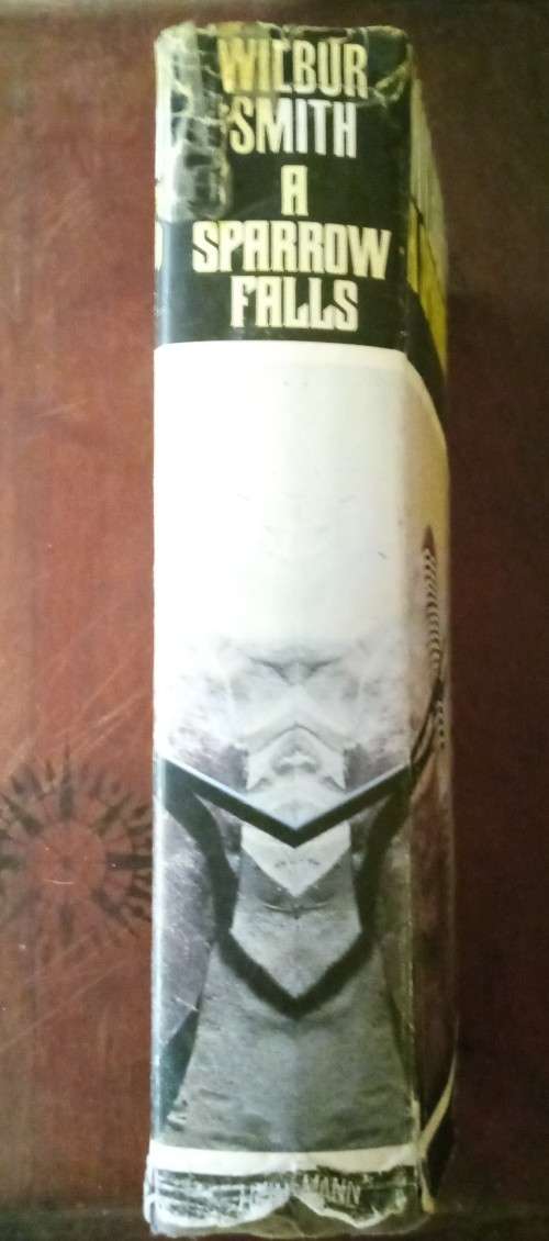 A sparrow falls - Wilbur Smith (1st edition, 1977)