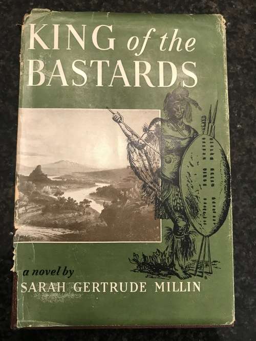 King of the Bastards by Sarah Gertrude Millin