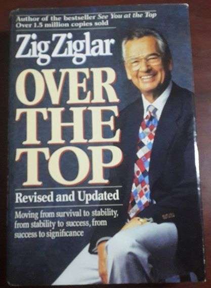 Zig Ziglar - Over the top