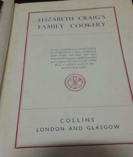 Elizabeth Craig's Family Cookery - 1935 - Pre War Cook/Cooking Book, Recipes, HB