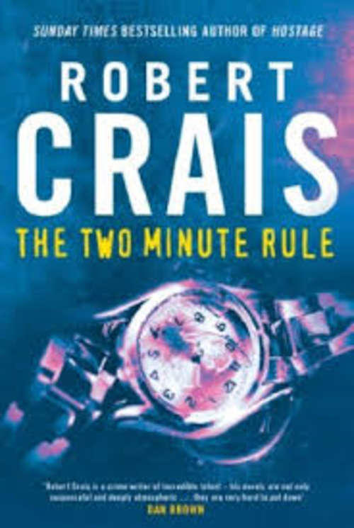 Robert Crais - The Two Minute Rule