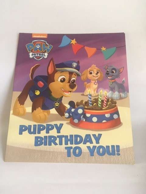 1 X CHILDRENS BOOK - PAW PATROL "PUPPY BIRTHDAY TO YOU"