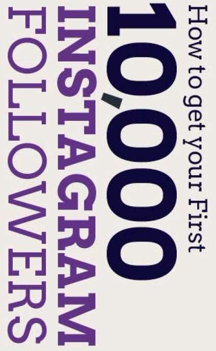 How to get your first 10K instagram followers