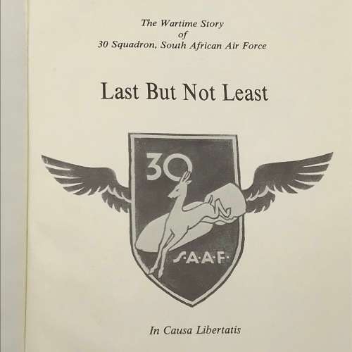 Scarce S.A.A.F - 30 Squadron `Last But Not Least` by `Brig. F. van Niekerk`