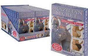 Brazilian Secret Butt lifting lingerie.