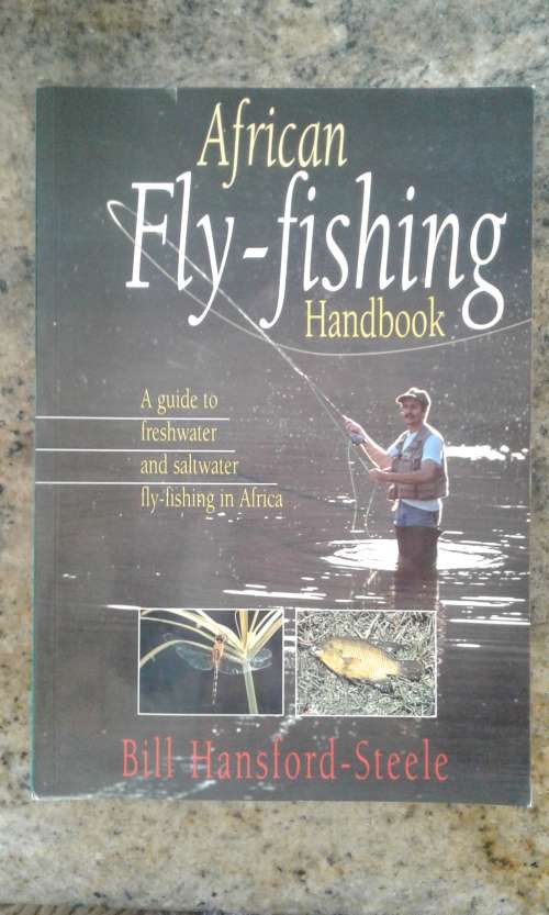 African Fly-Fishing Handbook by Bill Hansford-Steele