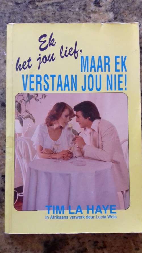 Ek het jou lief, maar ek verstaan jou nie deur Tim La Haye